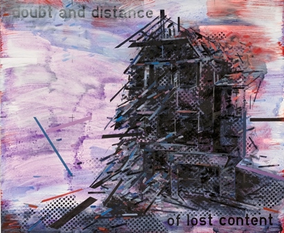 doubt and distance... of lost content by Pete Clarke (2017)