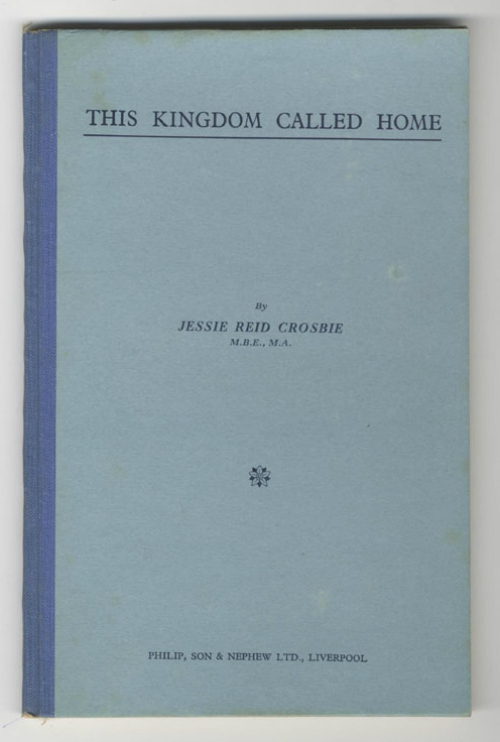 Image of 'This Kingdom Called Home’ by Jessie Reid Crosbie MBE
