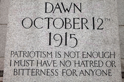 inscription with the date of Nurse Cavell's execution and her 'patriotism is not enough' quotation