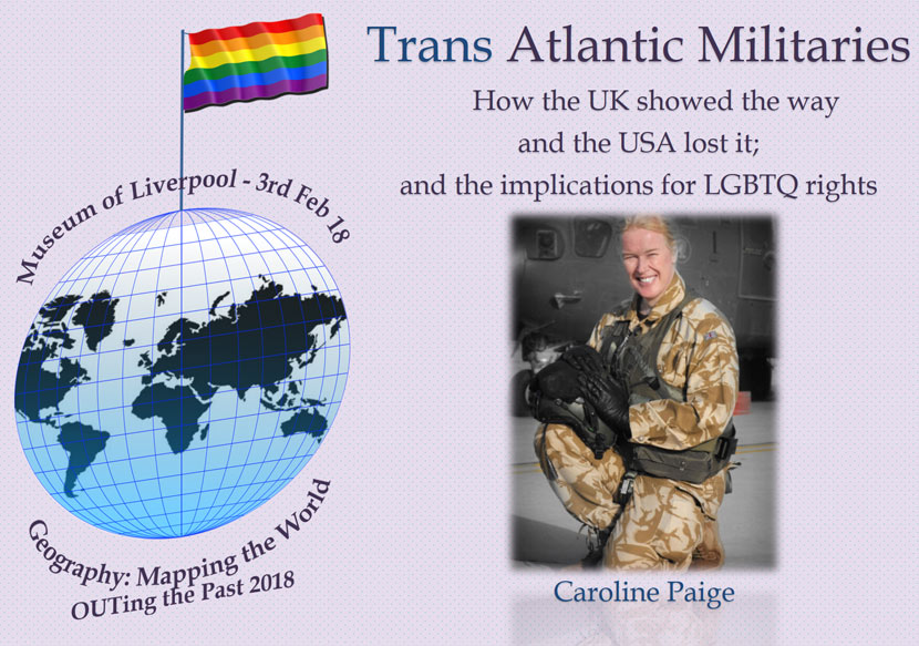 image of globe with rainbow flag and text: Trans Atlantic Militaries. How the UK showed the way and the US lost it; and the implications for LGBTQ rights